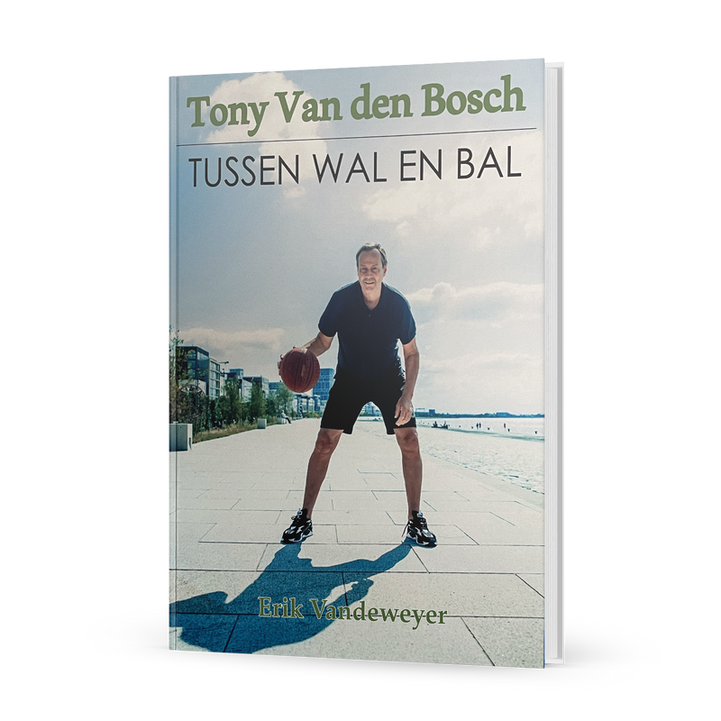 Tony Van den Bosch - Tussen wal en bal